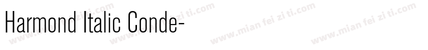 Harmond Italic Conde字体转换